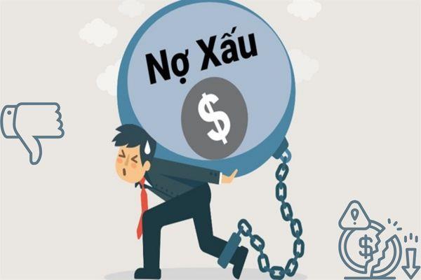 Nợ xấu nhóm 5 gây khó khăn cho cả người vay và bên cho vay